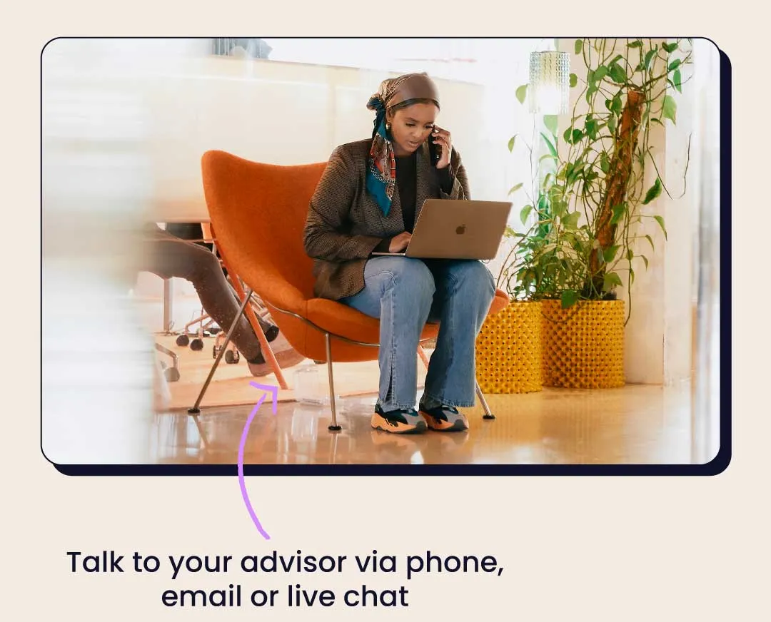 Talk via phone, email or chat