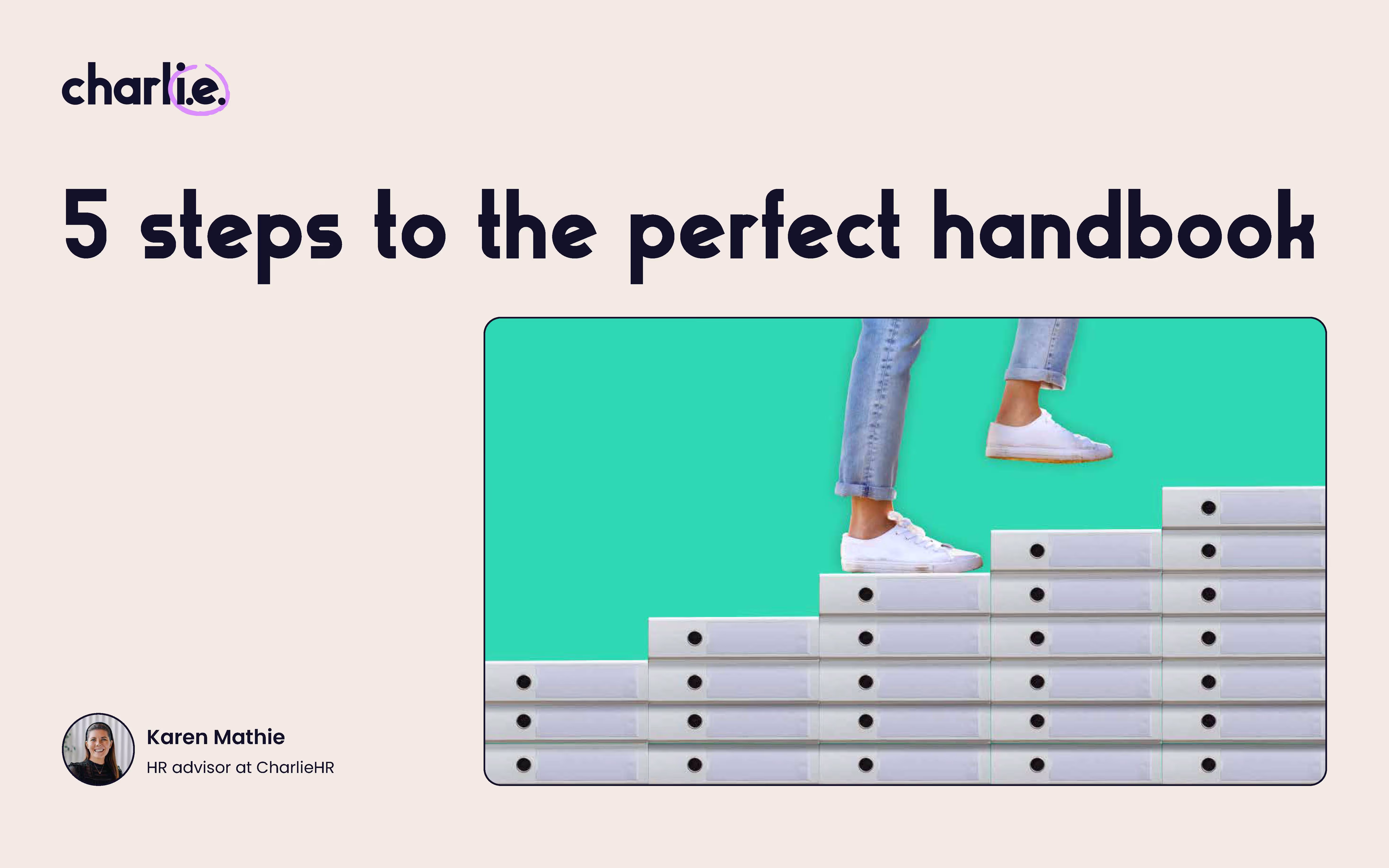 5 steps to the perfect company handbook
